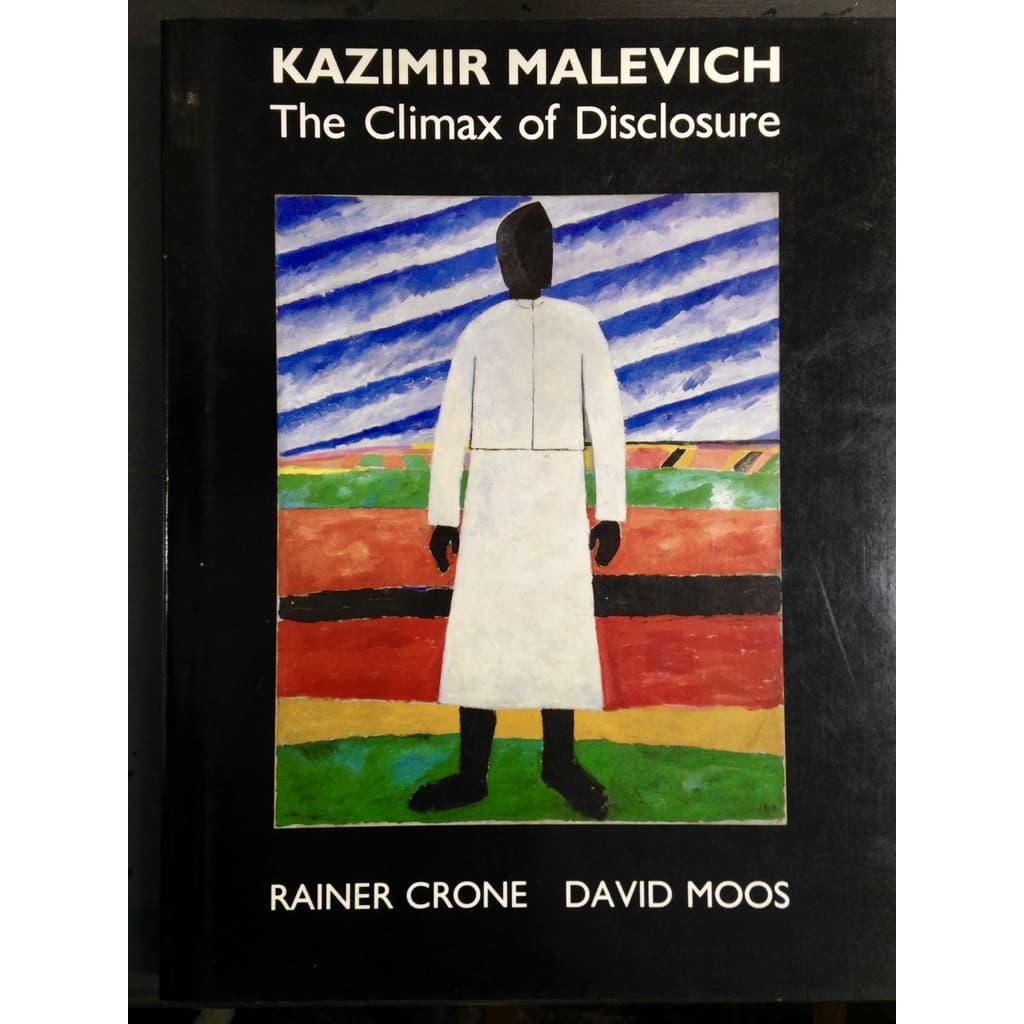 Konstbok- Kazimir Malevich,The climax of disclosure,1991